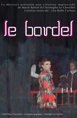 affiche de la création le bordel